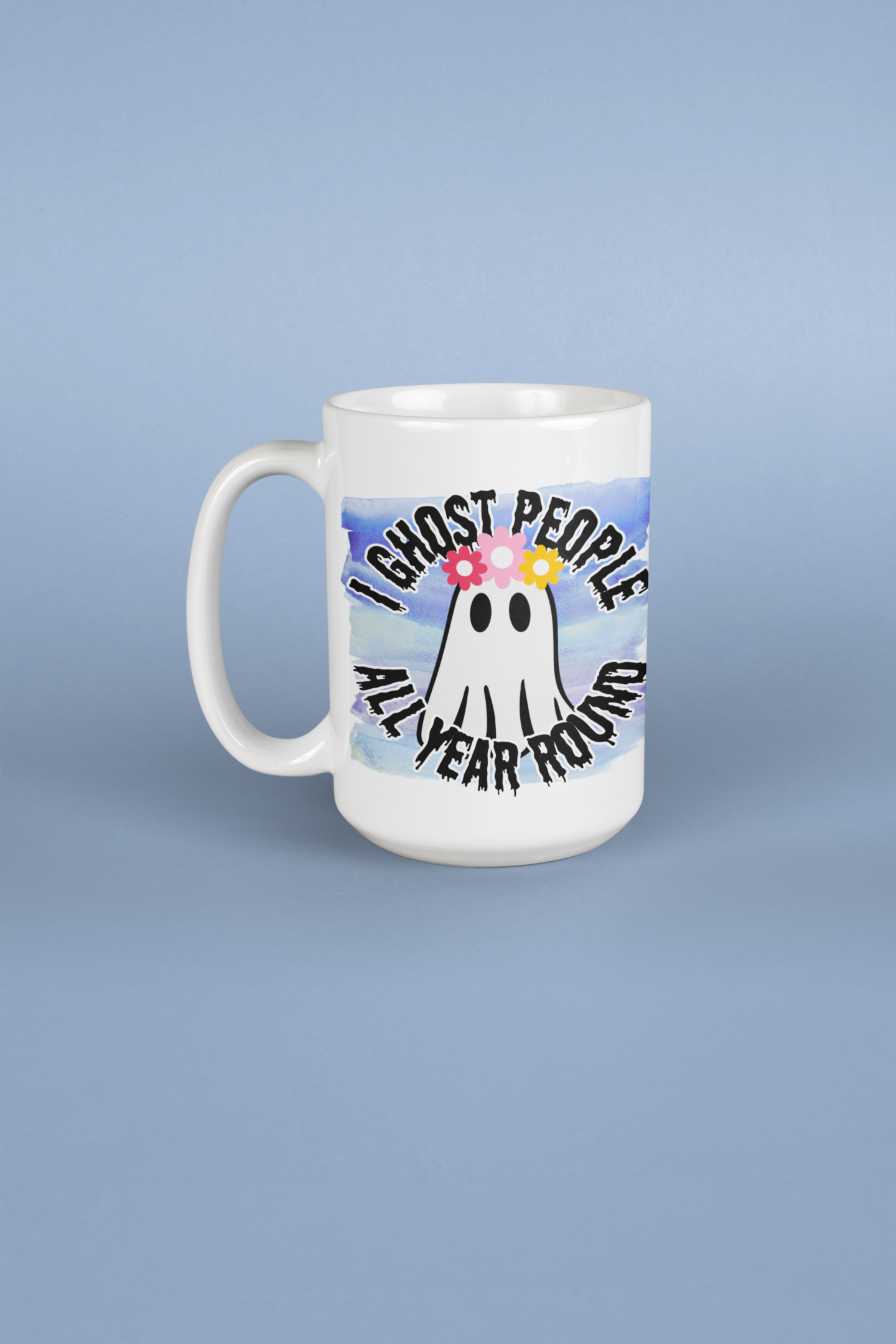 I Ghost People All Year Round Coffee Mug – Funny Halloween Mug, Ghost Gift for Introverts - 15oz mug