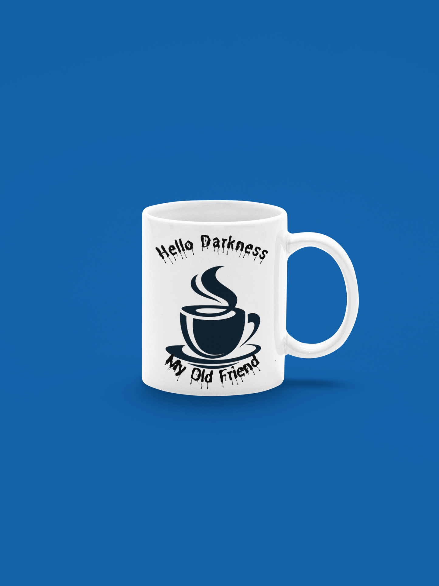 Hello Darkness My Old Friend Coffee Mug – 11 oz Ceramic Mug