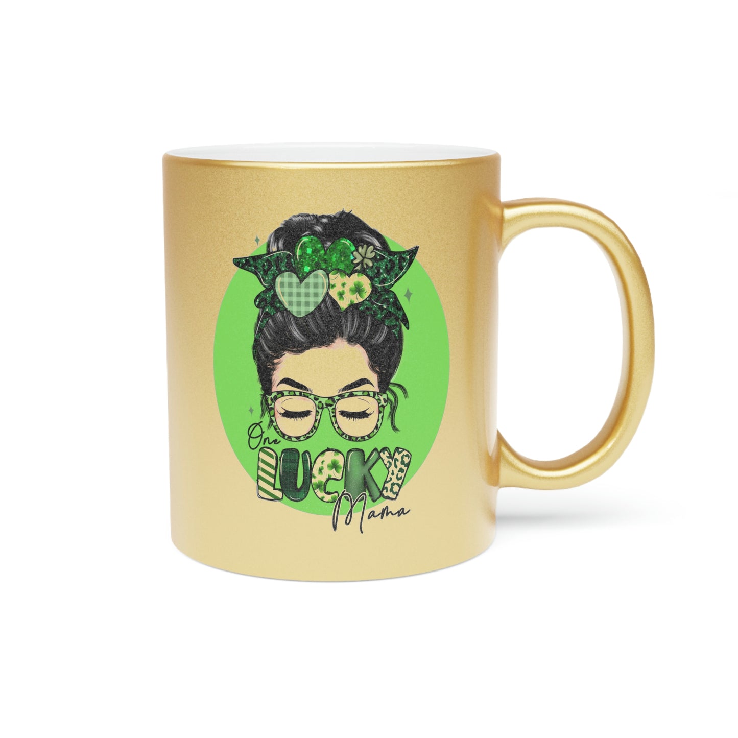 One Lucky Mama - Metallic Mug (Silver or Gold)
