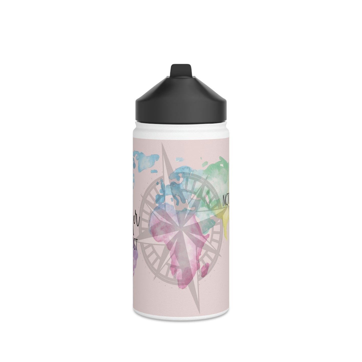 Not All Who Wander Are Lost - POD Stainless Steel Water Bottle, Standard Lid